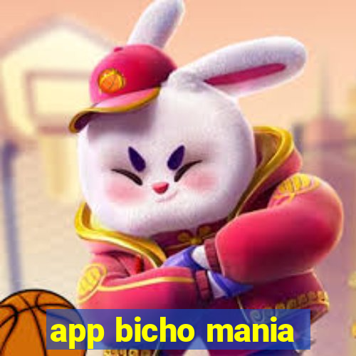 app bicho mania